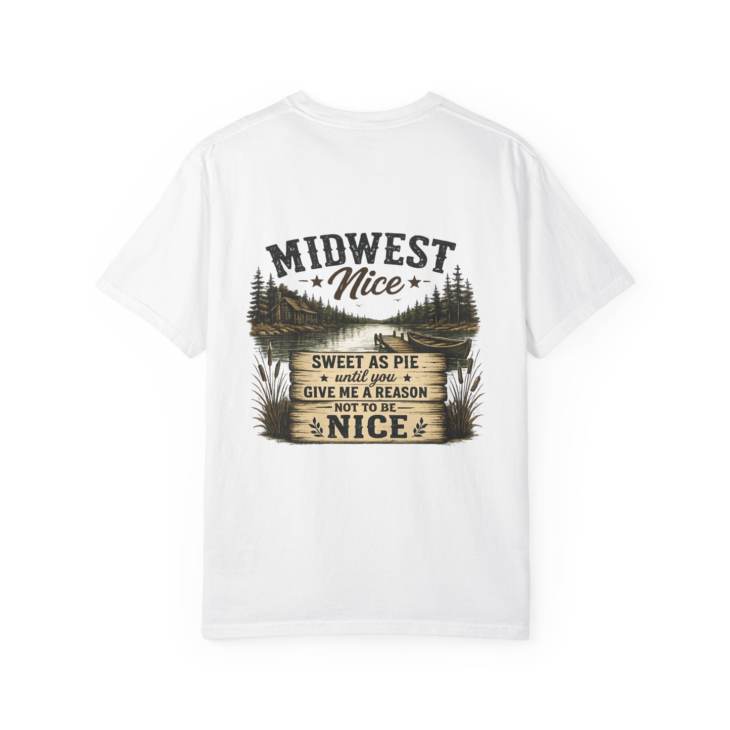 Midwest Nice T-Shirt - "Midwest Nice: Sweet as Pie" Retro Cabin Graphic Tee