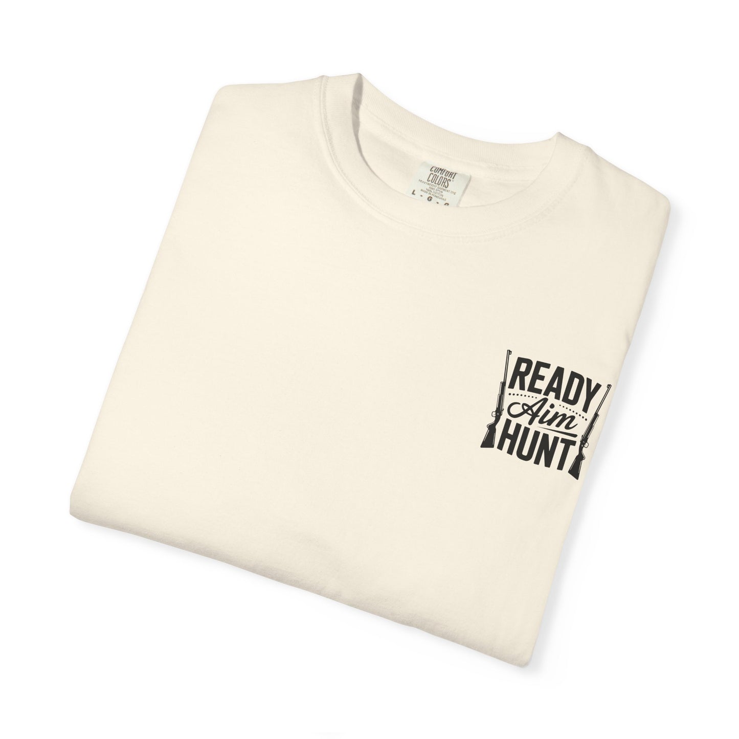 Deer Hunting Season T-Shirt — "Ready, Aim, Hunt" Graphic Shirt
