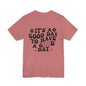 Positive Vibes Tee — "It's a Good Day to Have a Good Day" Graphic T-Shirt