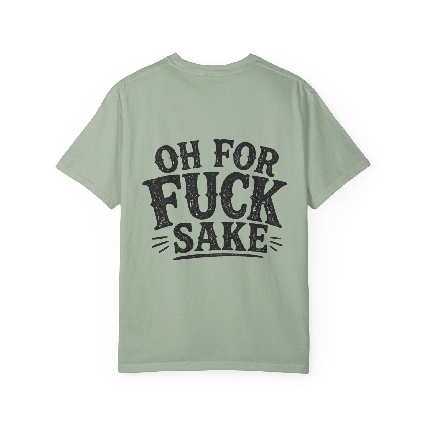 Graphic T-Shirt — "I'm Trying" Raccoon Front & "Oh For F***'s Sake" Back