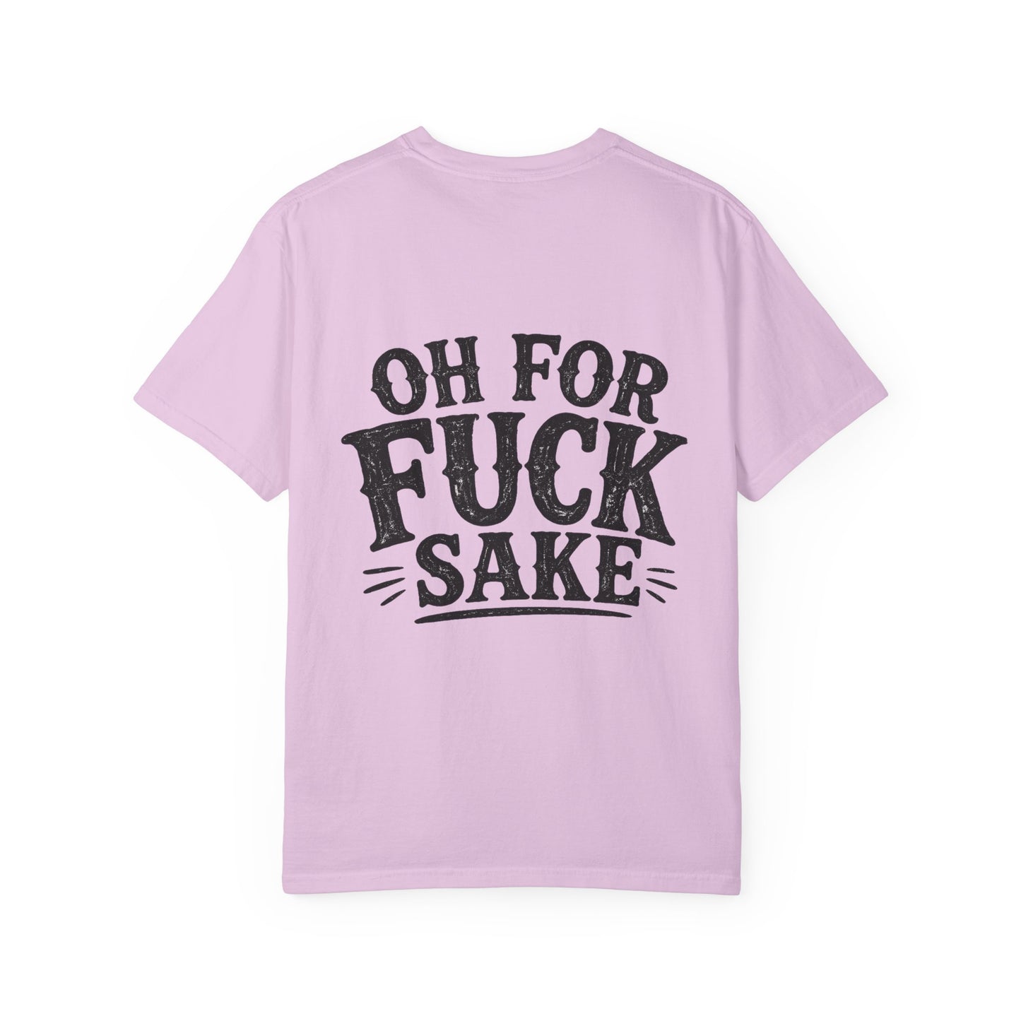 Graphic T-Shirt — "I'm Trying" Raccoon Front & "Oh For F***'s Sake" Back