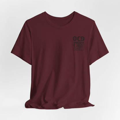 Wake Up and Smell the Coffee Tee — Coffee Lover T-Shirt (OCD: Obsessive Coffee Drinker)