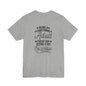 Adulting Tee — "Being a Functional Adult Every Day Seems a Bit Excessive" Graphic T-Shirt