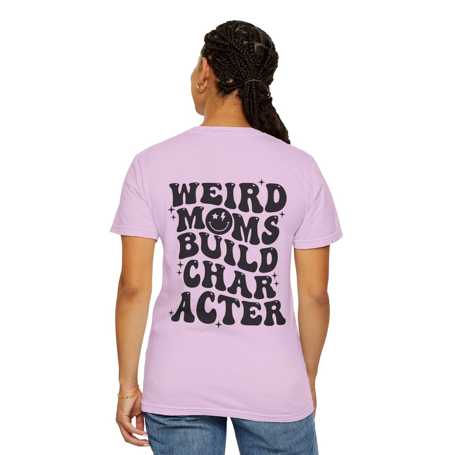 Weird Moms Build Character T‑Shirt — Retro Graphic Mom Tee